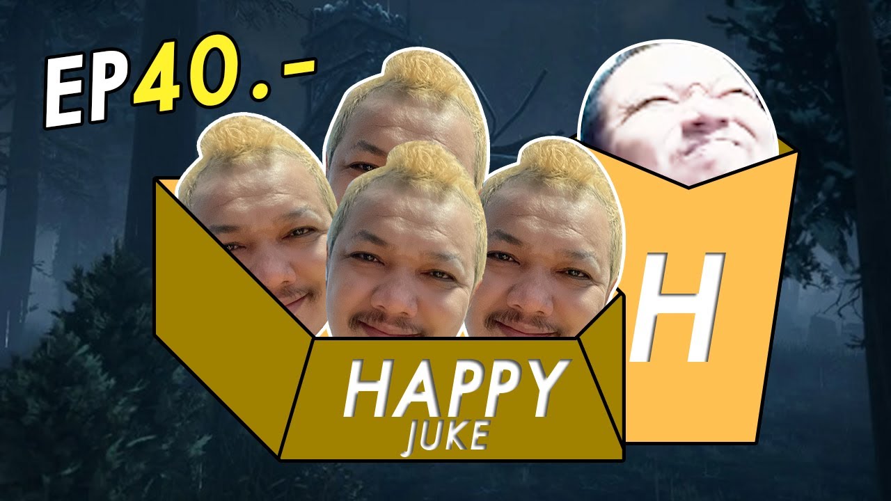 Dead by Daylight - Happy Juke EP 40