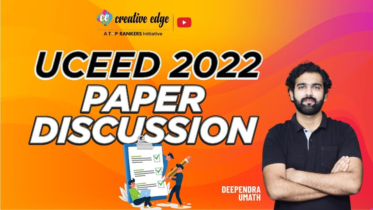 UCEED 2022 Question Paper Discussion By Creative Edge