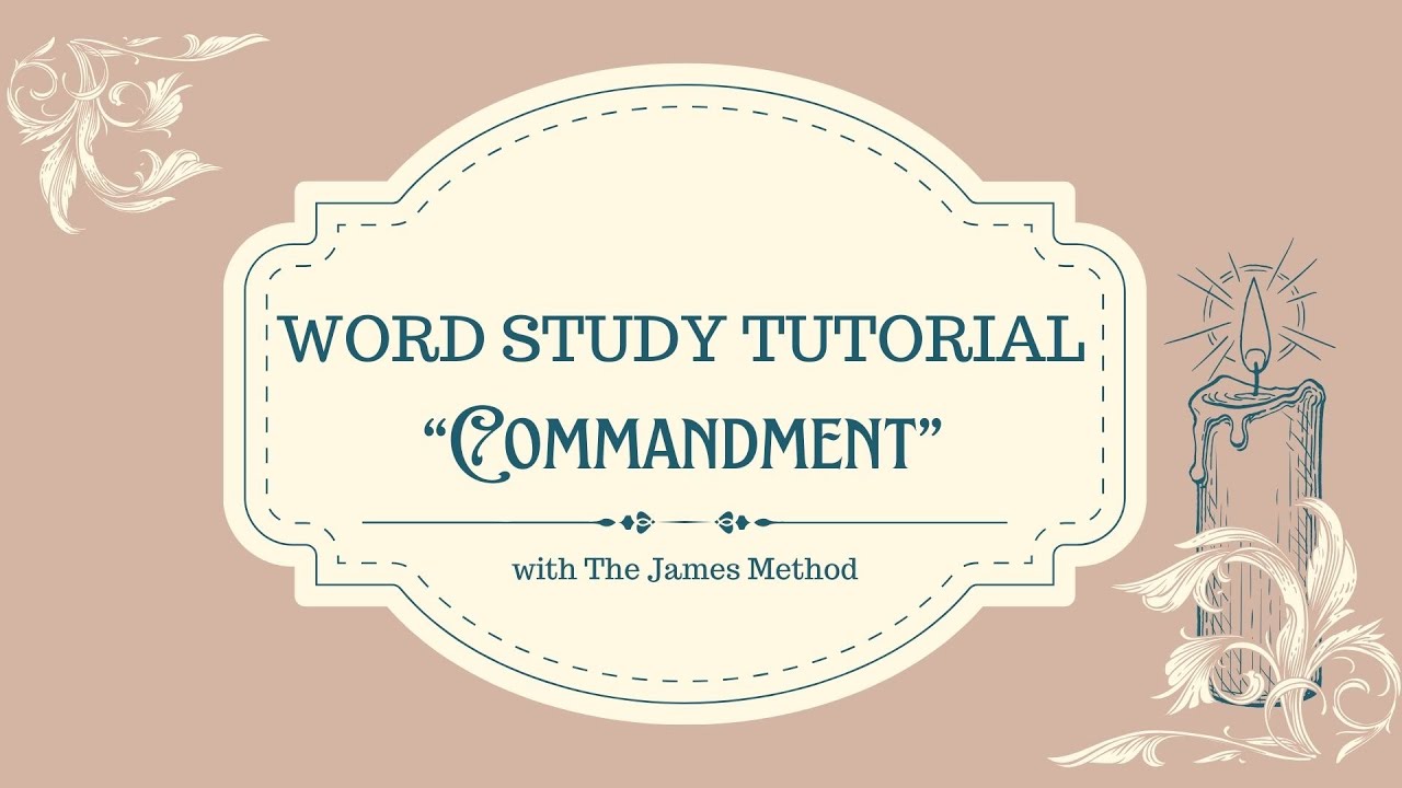 Word Study Tutorial