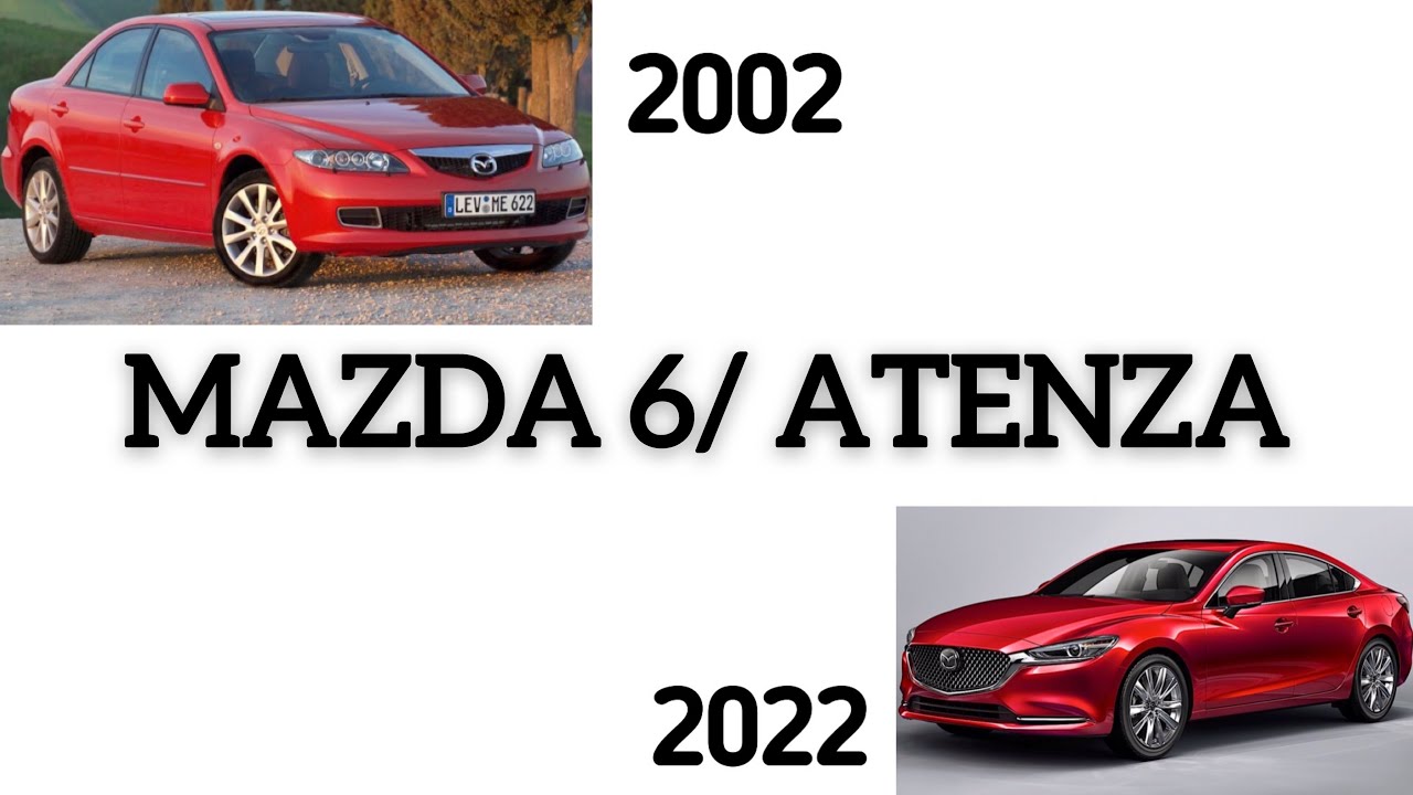 EVOLUTION OF THE MAZDA 6 / ATENZA 2002-2022 INTERIOR&EXTERIOR