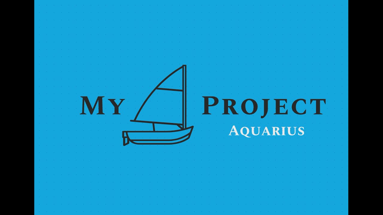 Introduction to My Boat Project - Aquarius