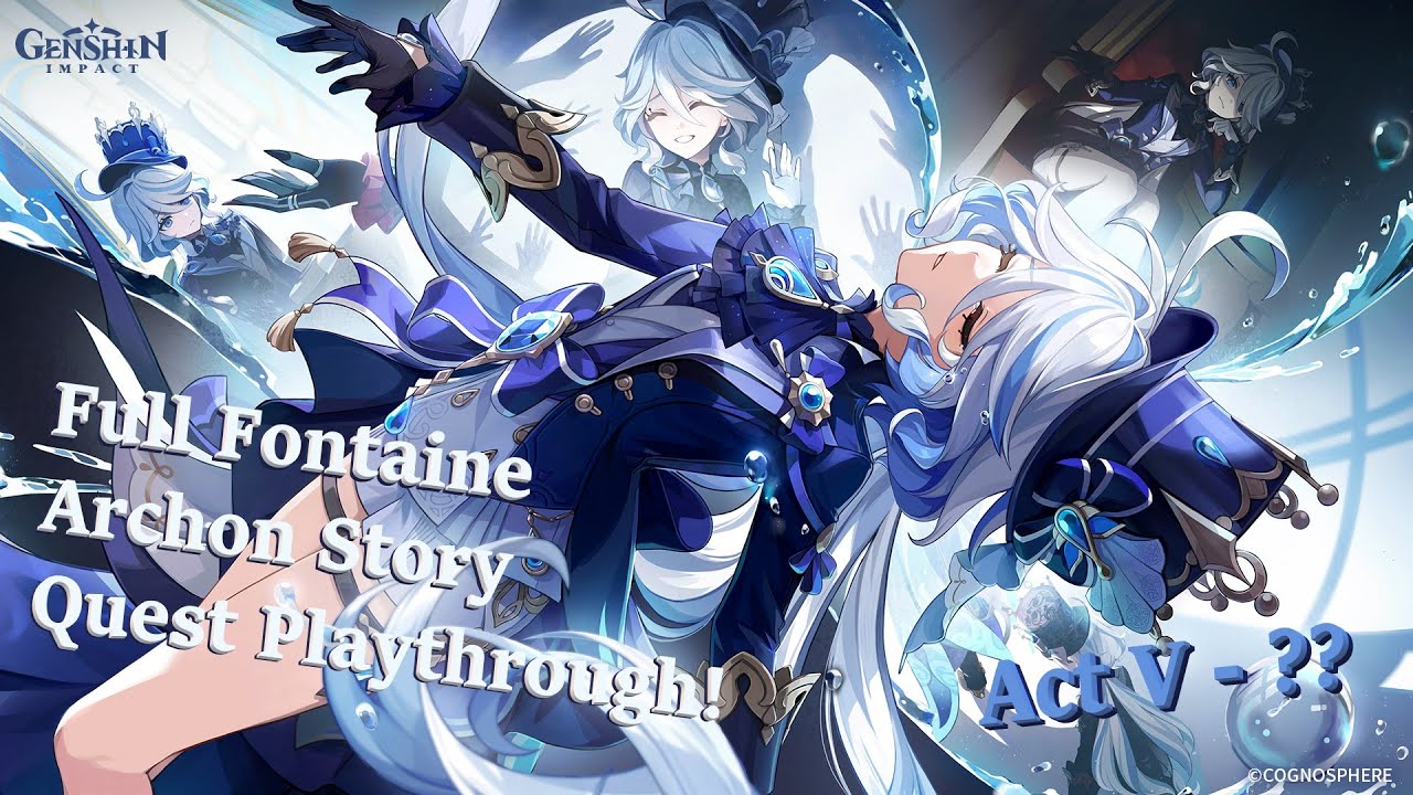 Fontaine Archon Story Quest Playthrough!! l Act 5 - ?? l Hanging out l Exploration
