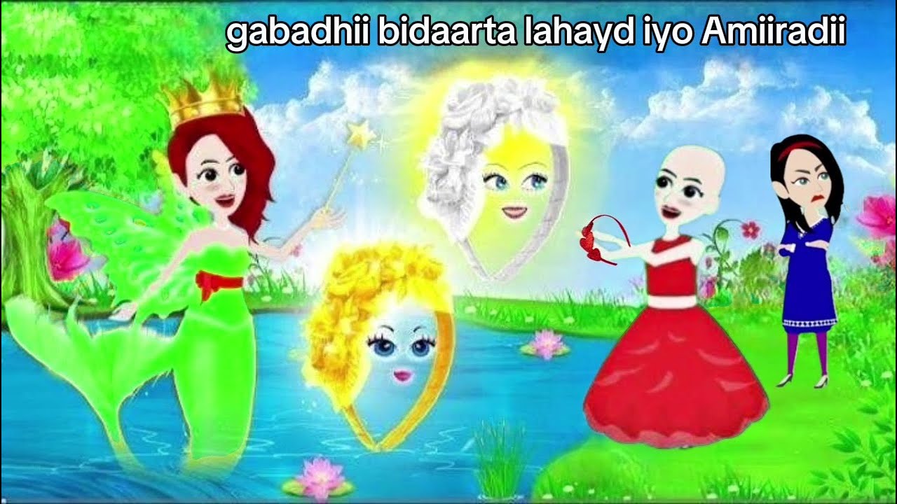 Sheeko gaaban:gabadhii bidaarta lahayd iyo amiirad