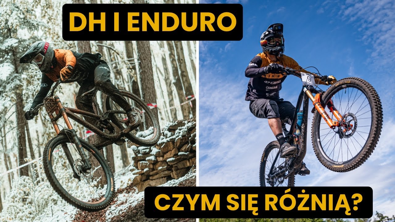 Czym różnią się DOWNHILL i ENDURO?