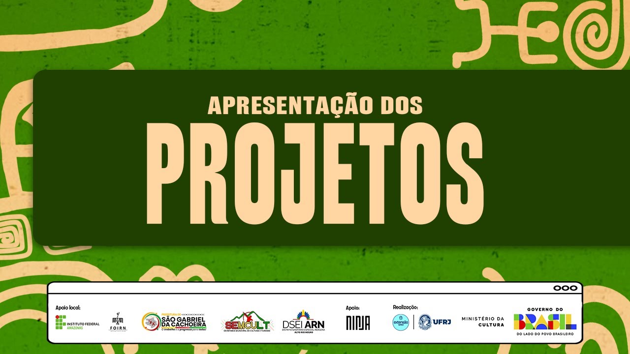 LABIC AMAZONAS - Apresentação dos  Projetos Selecionados.