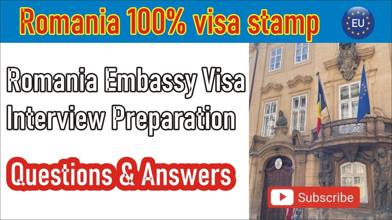Romania Visa Interview Questions & Tips 2025 | Pass in First Attempt