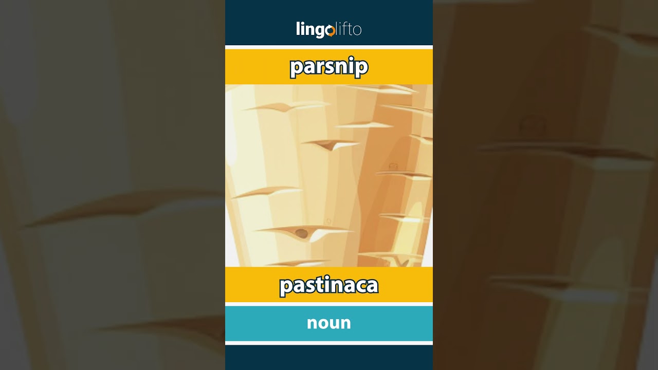 🇬🇧🇮🇹 parsnip - pastinaca : vocabulary builder : learn English : impariamo l'inglese