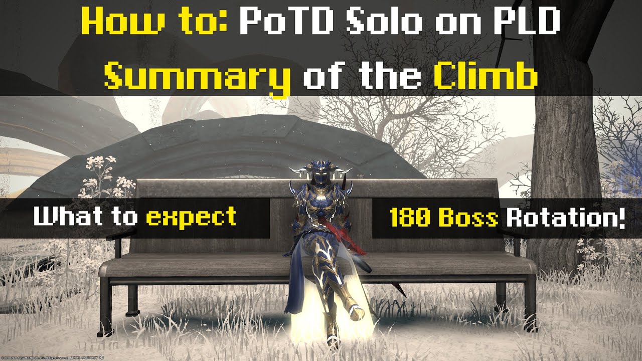 How to: PoTD Solo on PLD - Summary of the Climb & 180 Behemoth Rotation in Detail! - 5.58