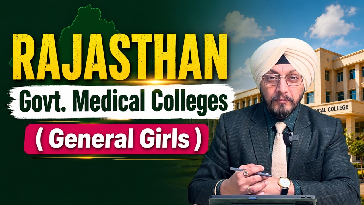 Rajasthan Govt Medical Colleges for General Girls 2026 🔥 Complete List & Cutoff