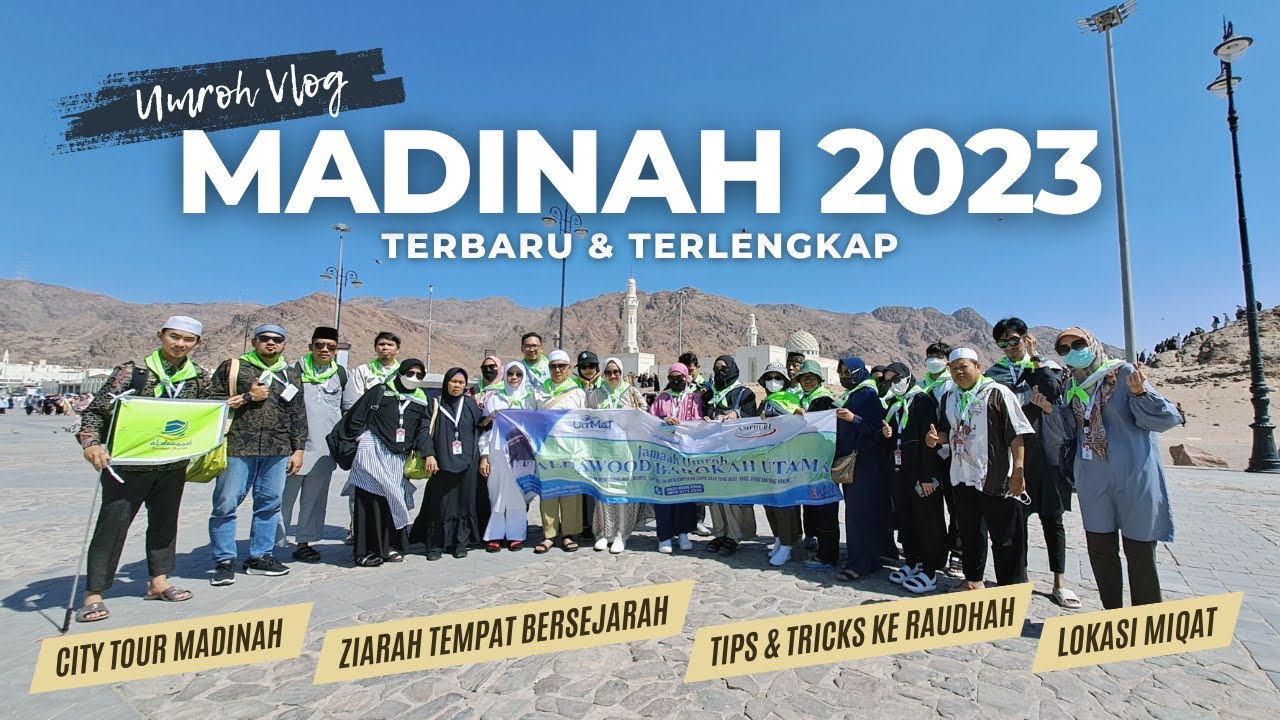 PERJALANAN UMROH 2023 Bersama Al Dawood - Episode 1 Madinah