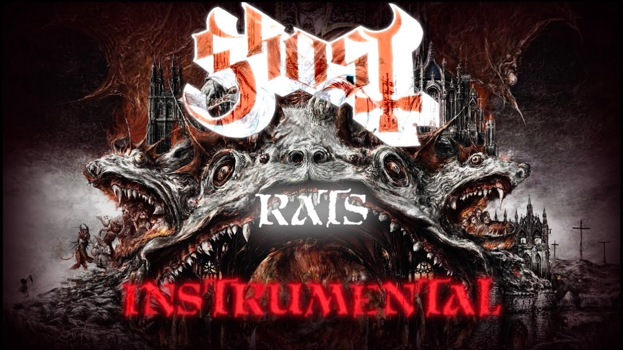 Ghost - Rats [High Quality Instrumental]