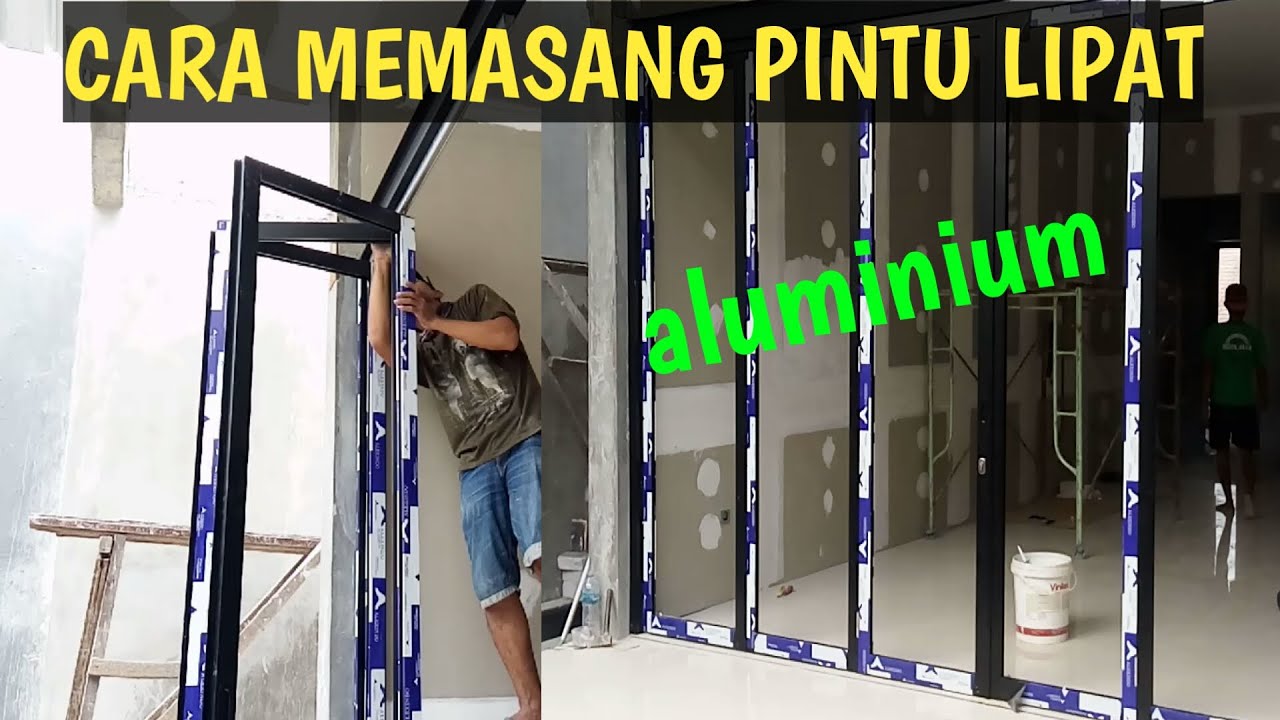 Pintu Lipat Aluminium - Cara Memasang Pintu Lipat