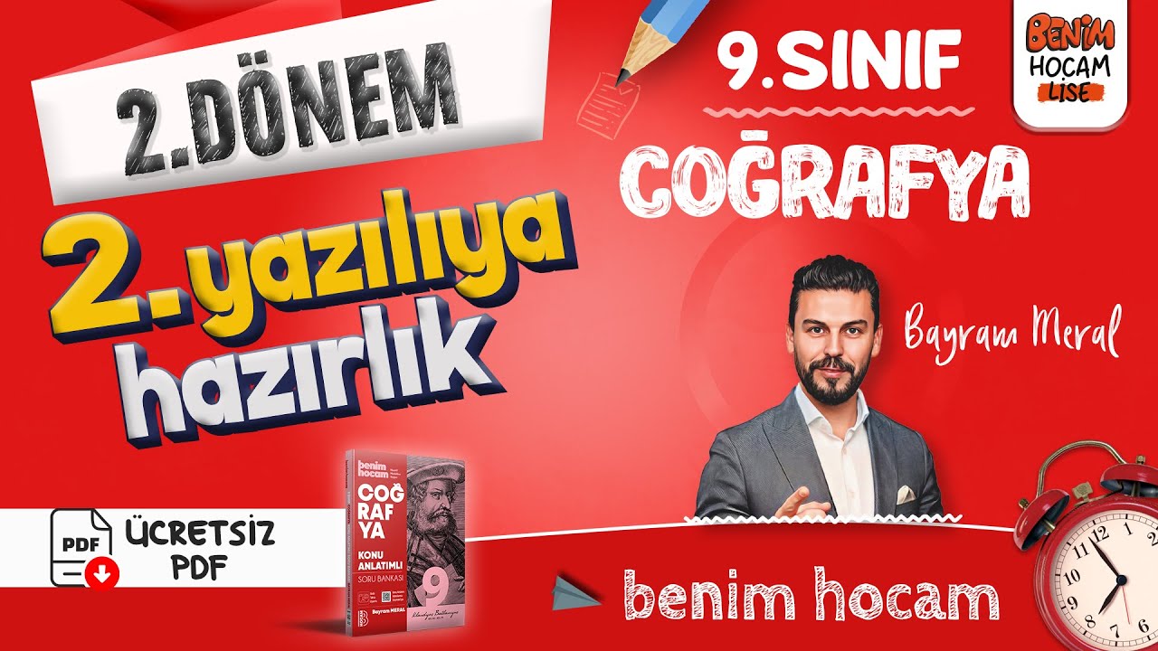 9.Sınıf - Coğrafya - 2.Dönem - 2.Yazılıya Hazırlık - Bayram MERAL - 2025 (Ücretsiz PDF)