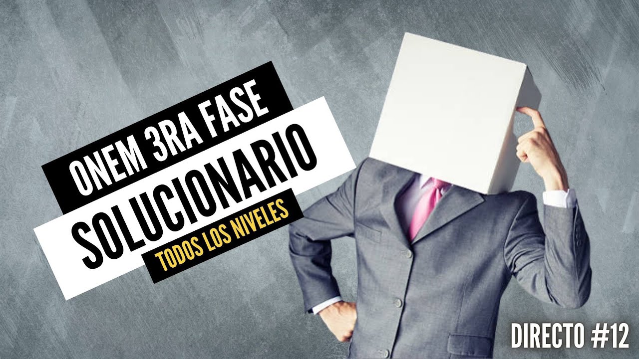 🥇SOLUCIONARIO 3RA FASE | ONEM 2022 🥇