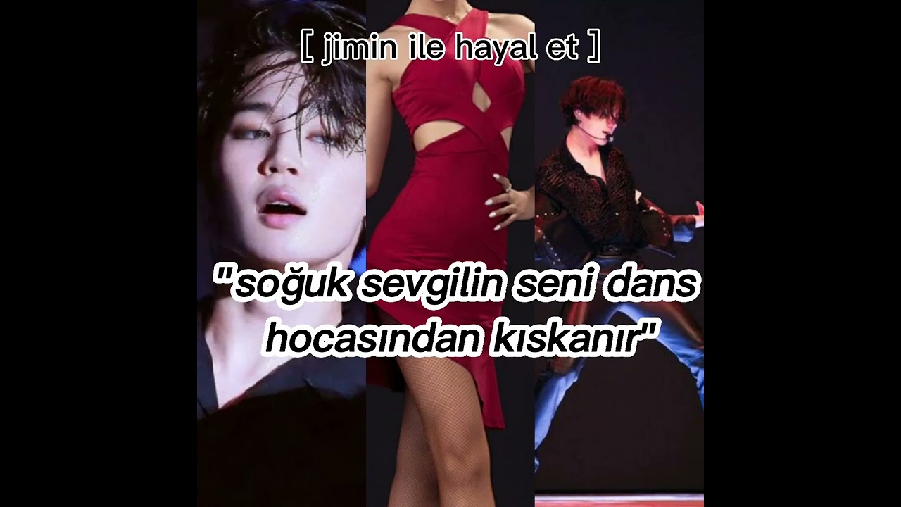 [soğuk sevgilin seni dans hocasından kıskanır](Jimin ile hayal et)tek bölümlük#keşfet#jimin#jungkook