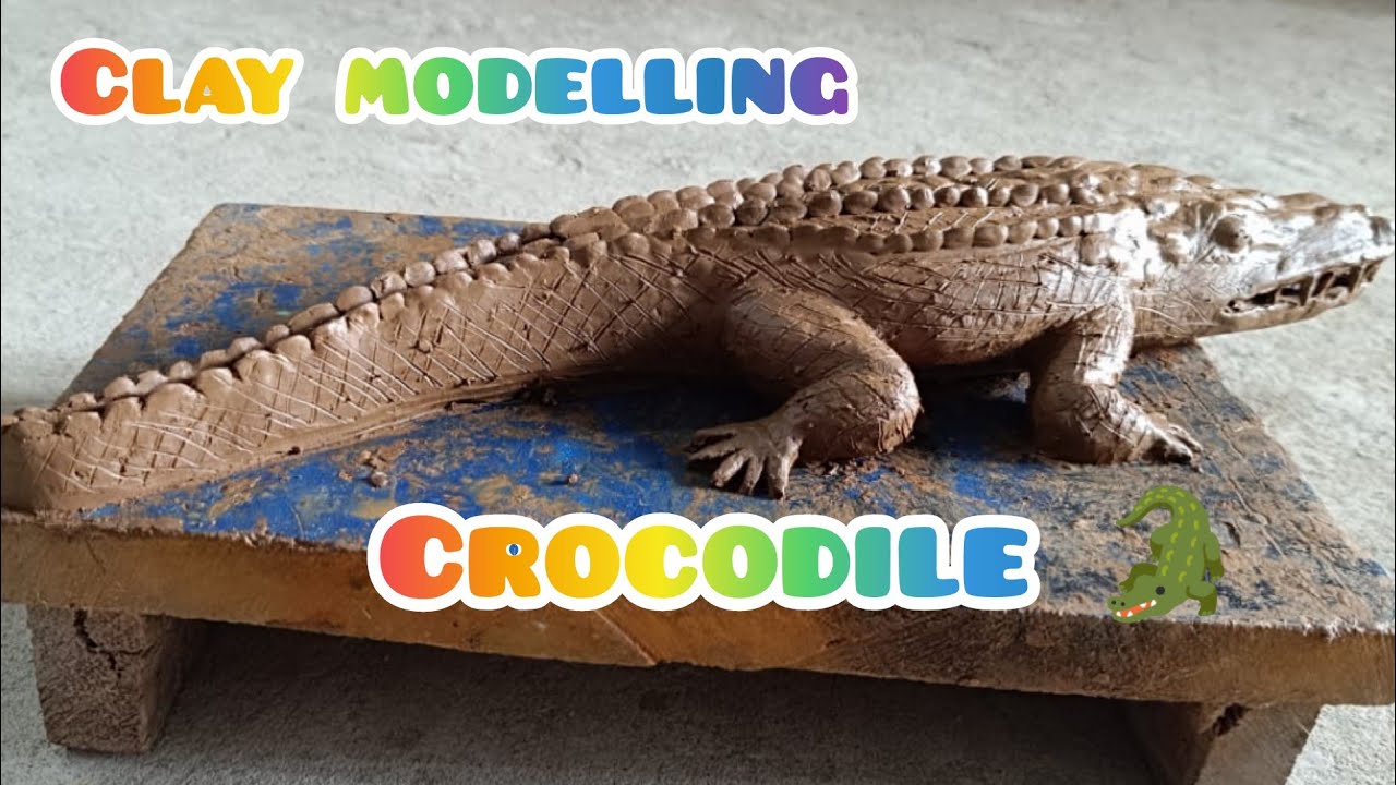 🥰Clay modelling, CROCODILE .  🐊                           clay modelling for LP students.