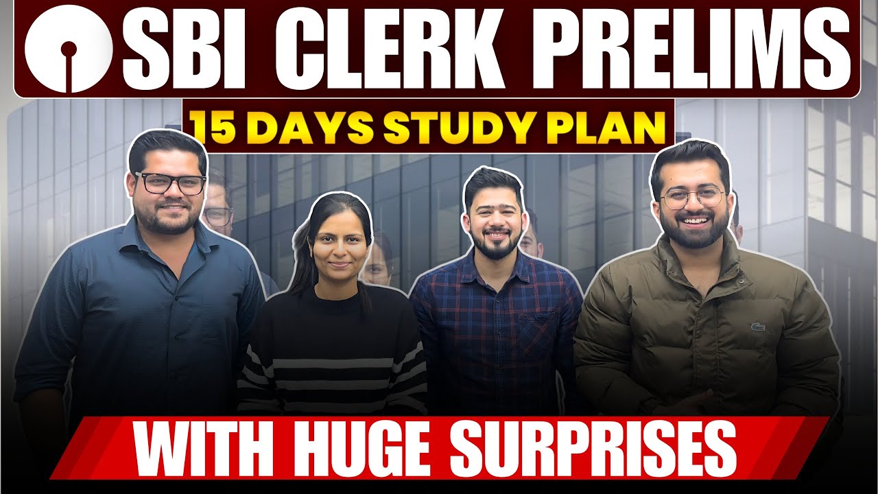 SBI CLERK | 15 Days Study Plan | All Subjects | Aashish Sir | Ankush Sir | Kush Sir | Nimisha Bansal