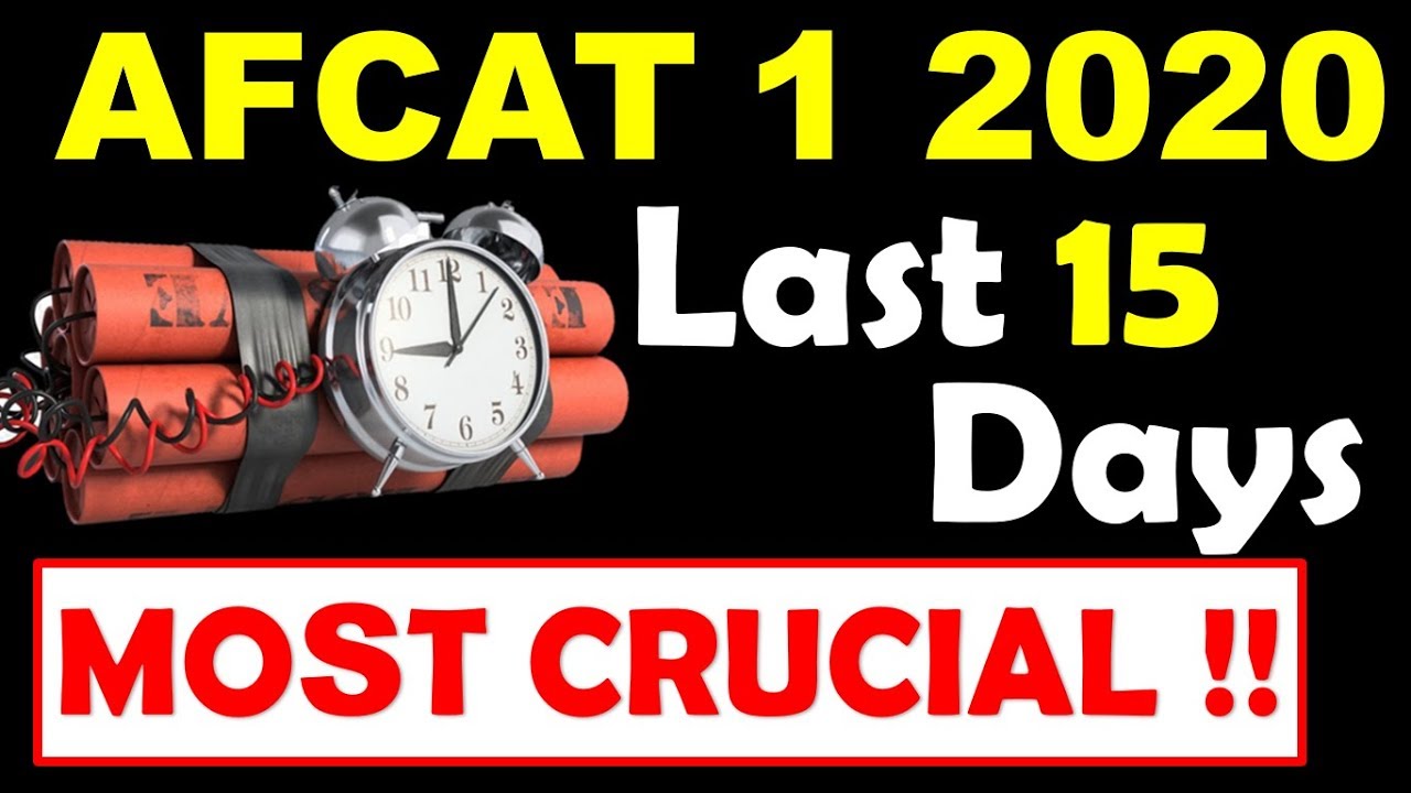 LAST 15 DAYS STRATEGY FOR AFCAT 1 2020 EXAM | AFCAT 1 2020 PREPARATION STRATEGY | AFCAT Syllabus