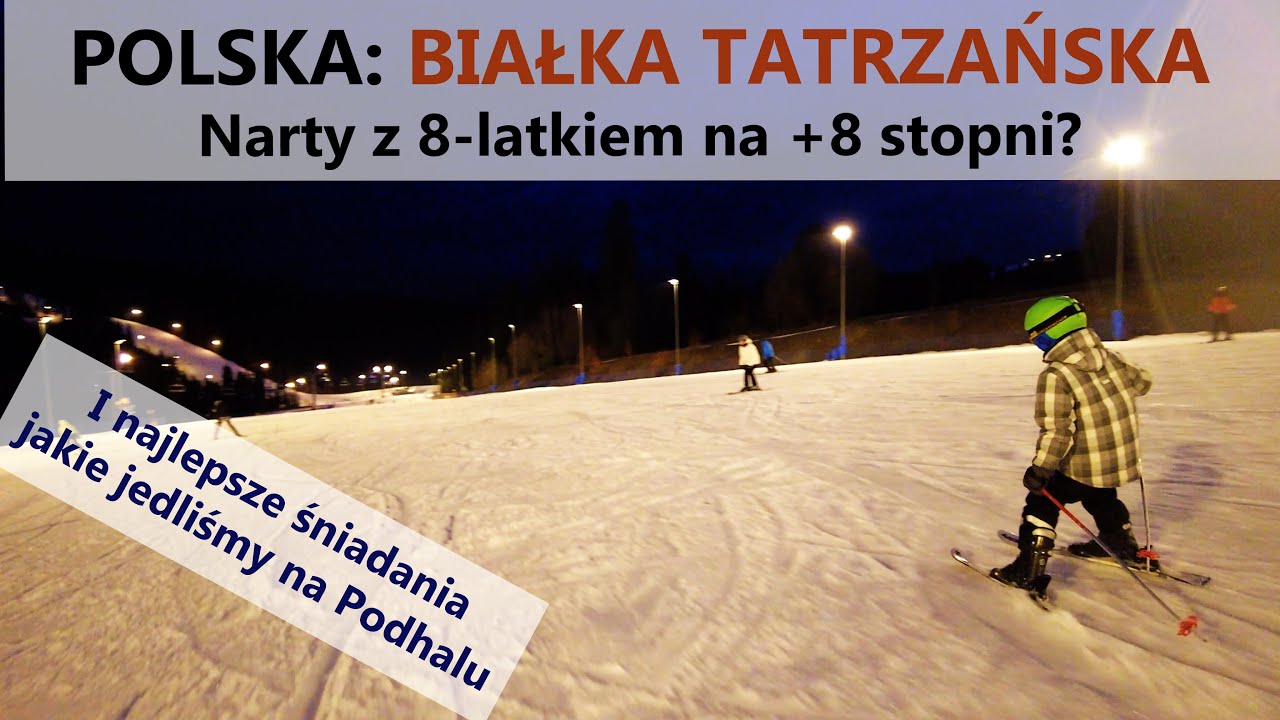 🚗KS006 Białka Tatrzańska ⛷️na +8 stopni z 8-latkiem -czy da się szusować? LUTY 2024 NARTY Kotelnica⛄