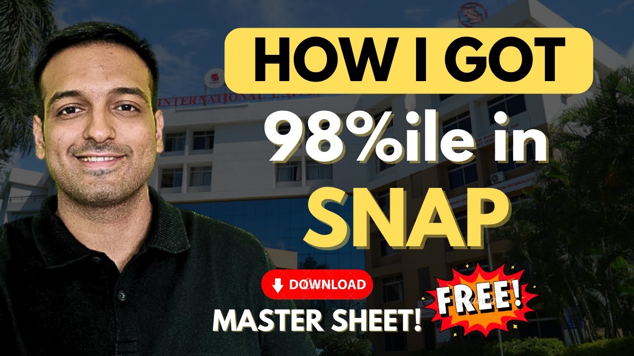 Get 99%ile in SNAP Exam | SNAP 2025 Preparation Strategy