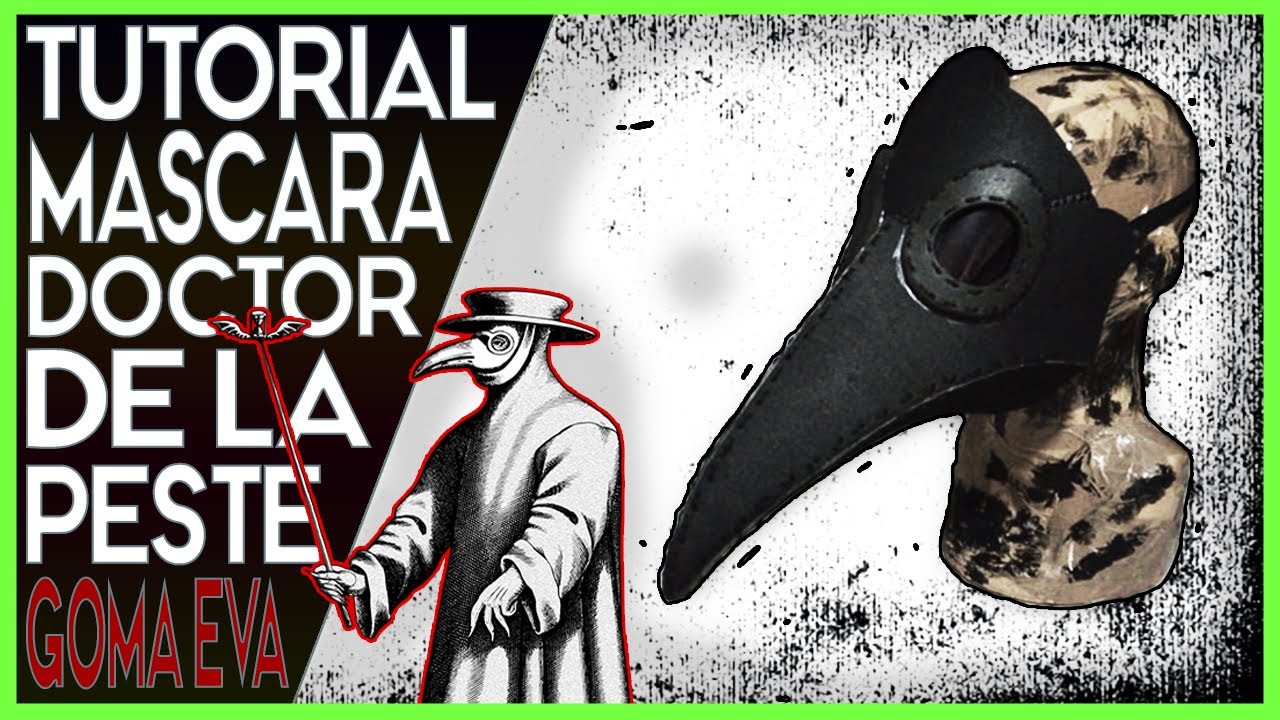 Como Hacer la MASCARA de Doctor de la PESTE con PLANTILLAS - PLAGUE DOCTOR MASK TEMPLATES - Goma EVA