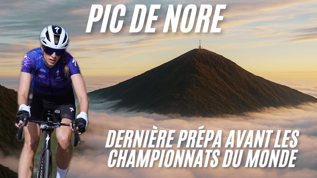 LA JALABERT: Prépa Championnats du Monde au Pic du Nore