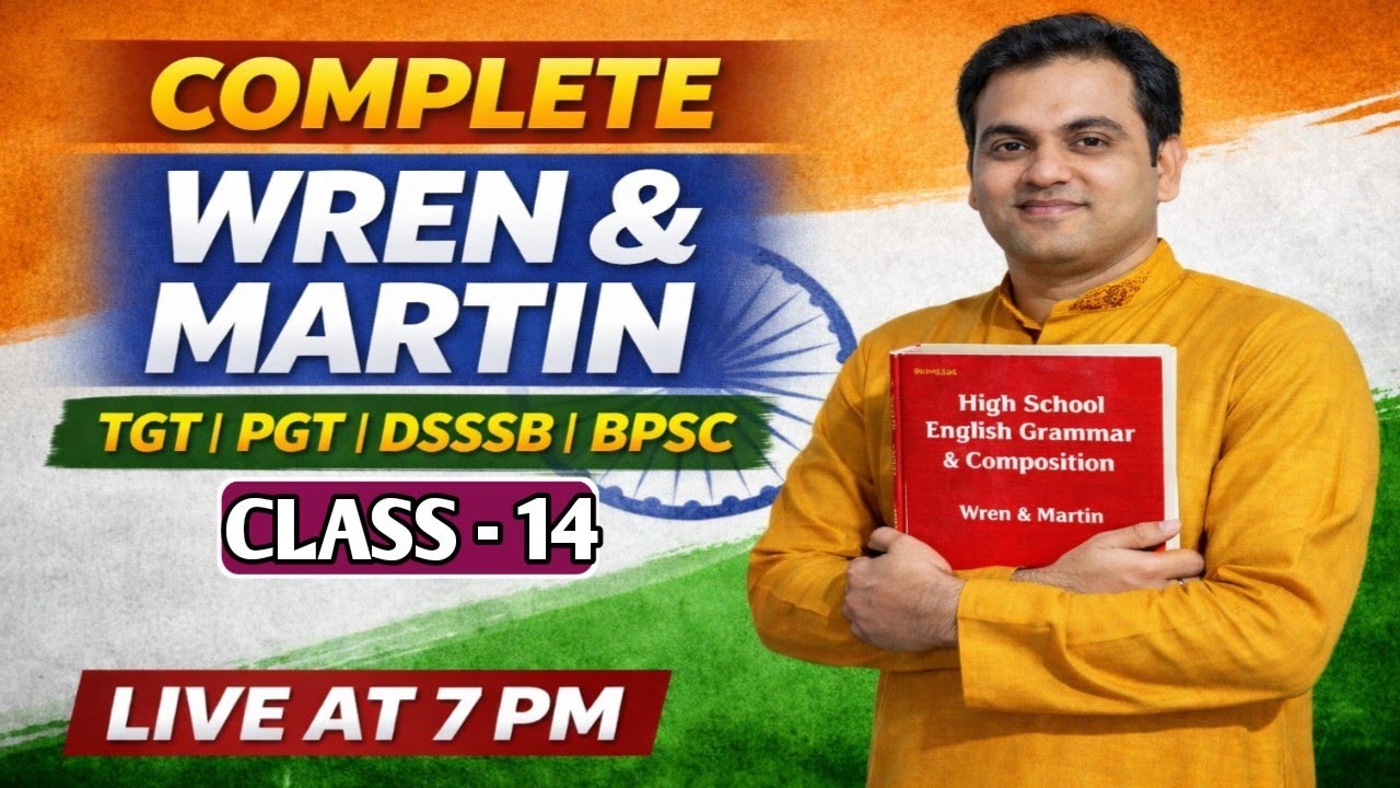 Wren And Martin Complete Solution-14| English Grammar Full Course | TGT PGT DSSSB GIC BPSC TRE 4.0