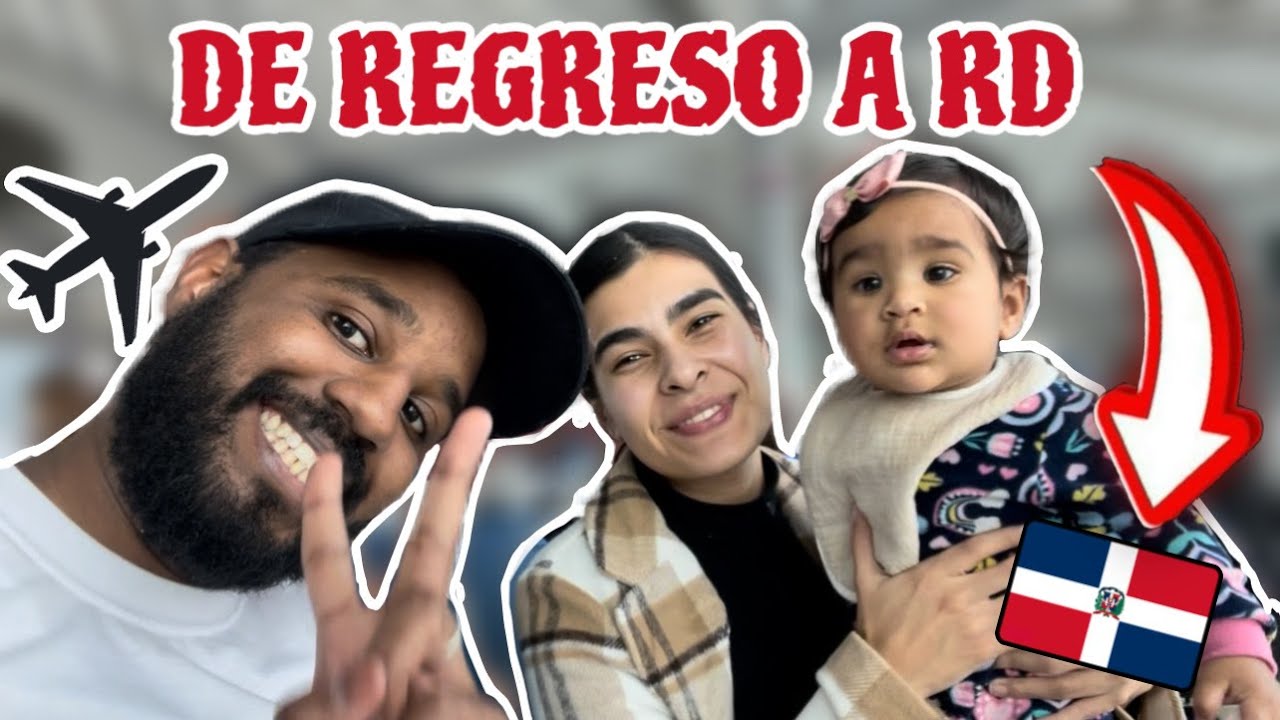 Vlog I VIAJE DE REGRESO A RD CON NUESTRA BEBÉ✈️  I Isma y Joss I