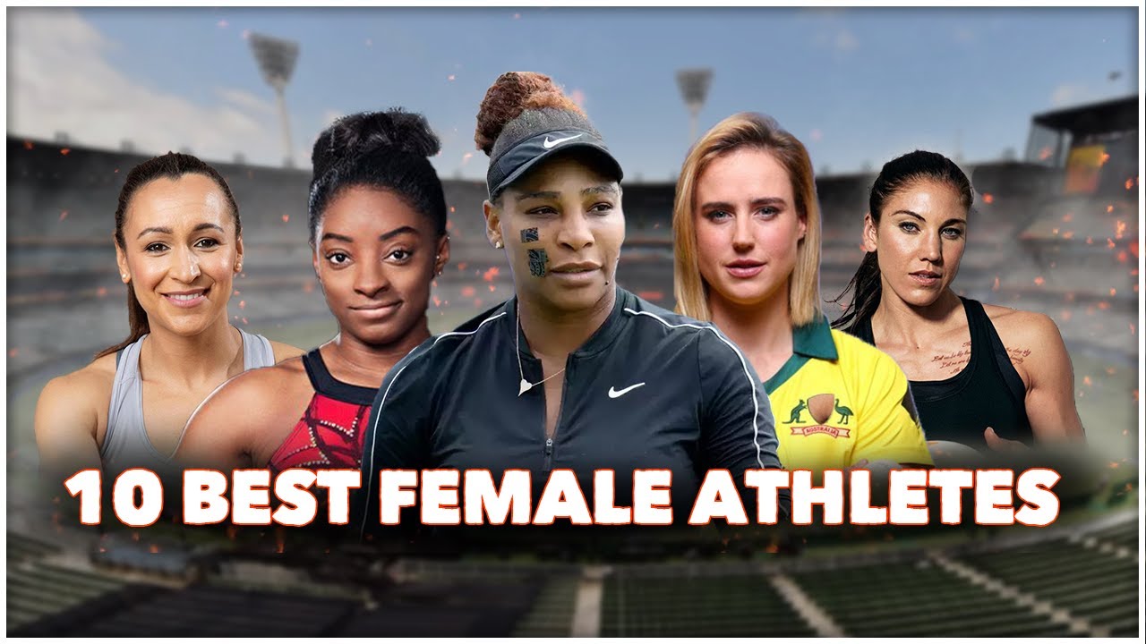 10 Best Female Athletes