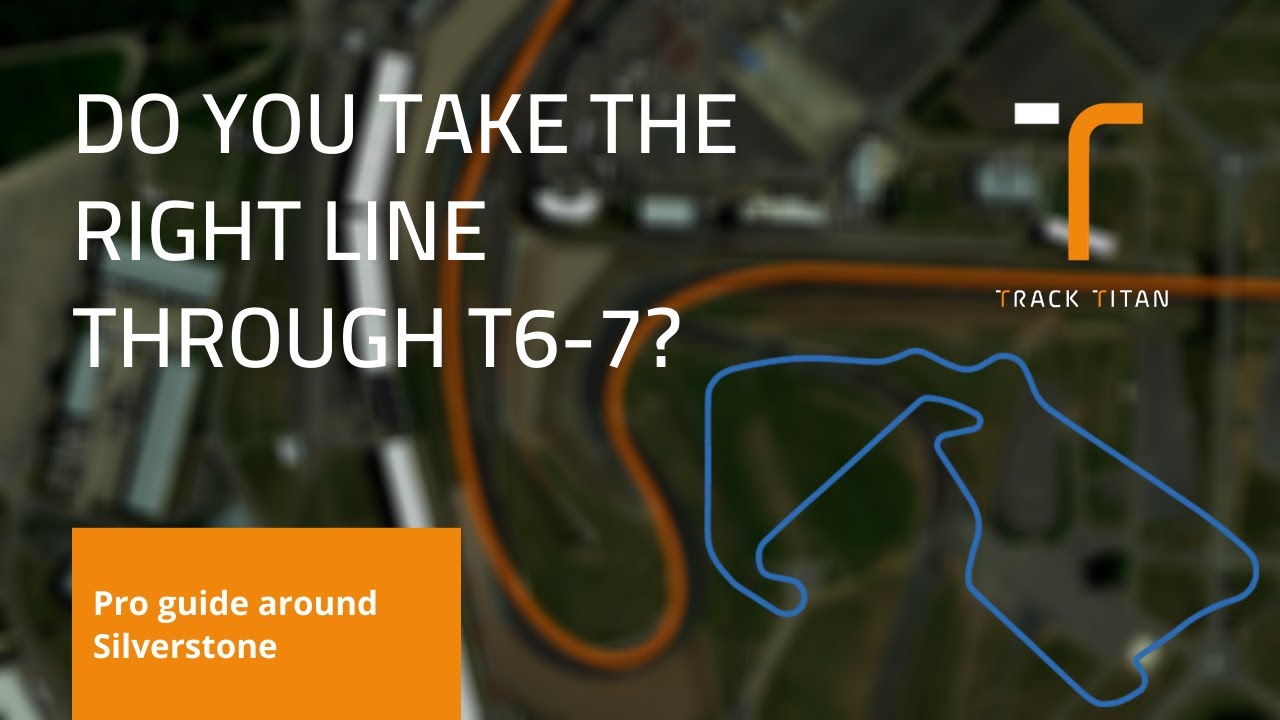 Are you taking the right line through Brooklands and Luffield? | Silverstone Track Guide Turns 6-7