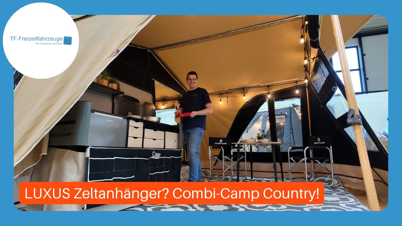 Der Combi-Camp Country wird vorgestellt &ndash; Der ideale Faltcaravan f&uuml;r deinen Campingurlaub?