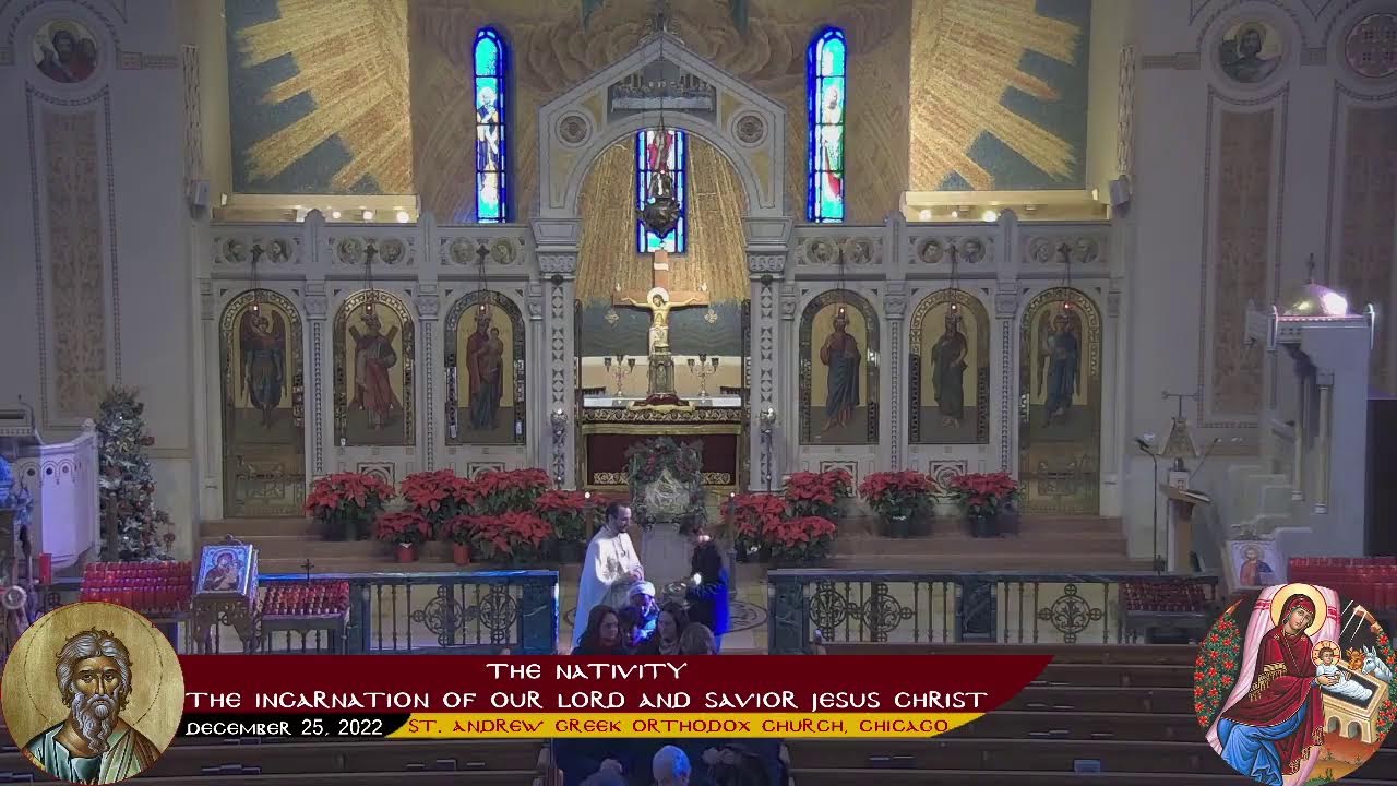 12-25-2022 - Orthros & Divine Liturgy of the Nativity of our Lord and Savior Jesus Christ