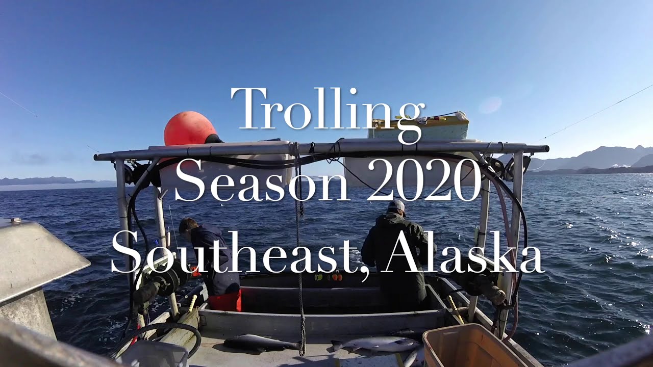 Salmon Trolling 2020 Southeast, Alaska