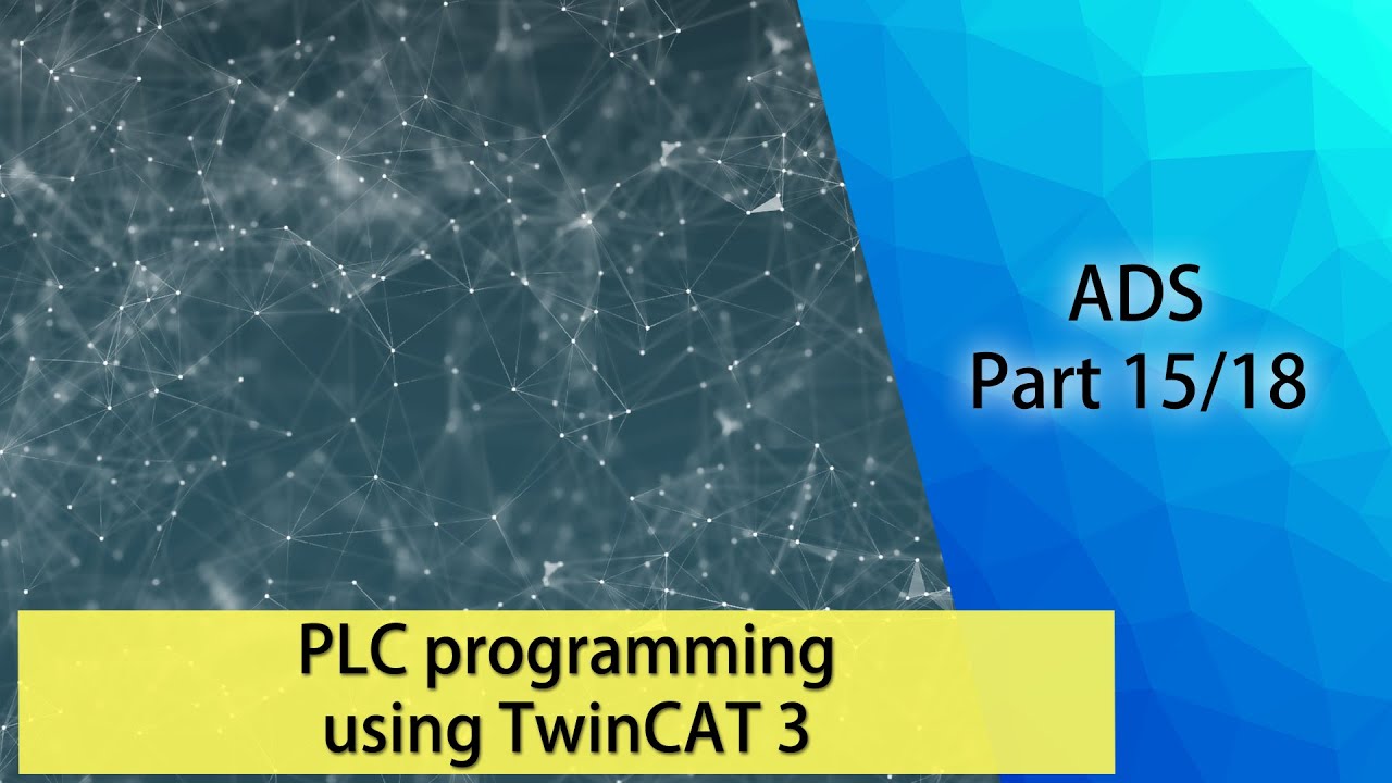 Программирование ПЛК с использованием TwinCAT 3 - ADS (часть 15/18)