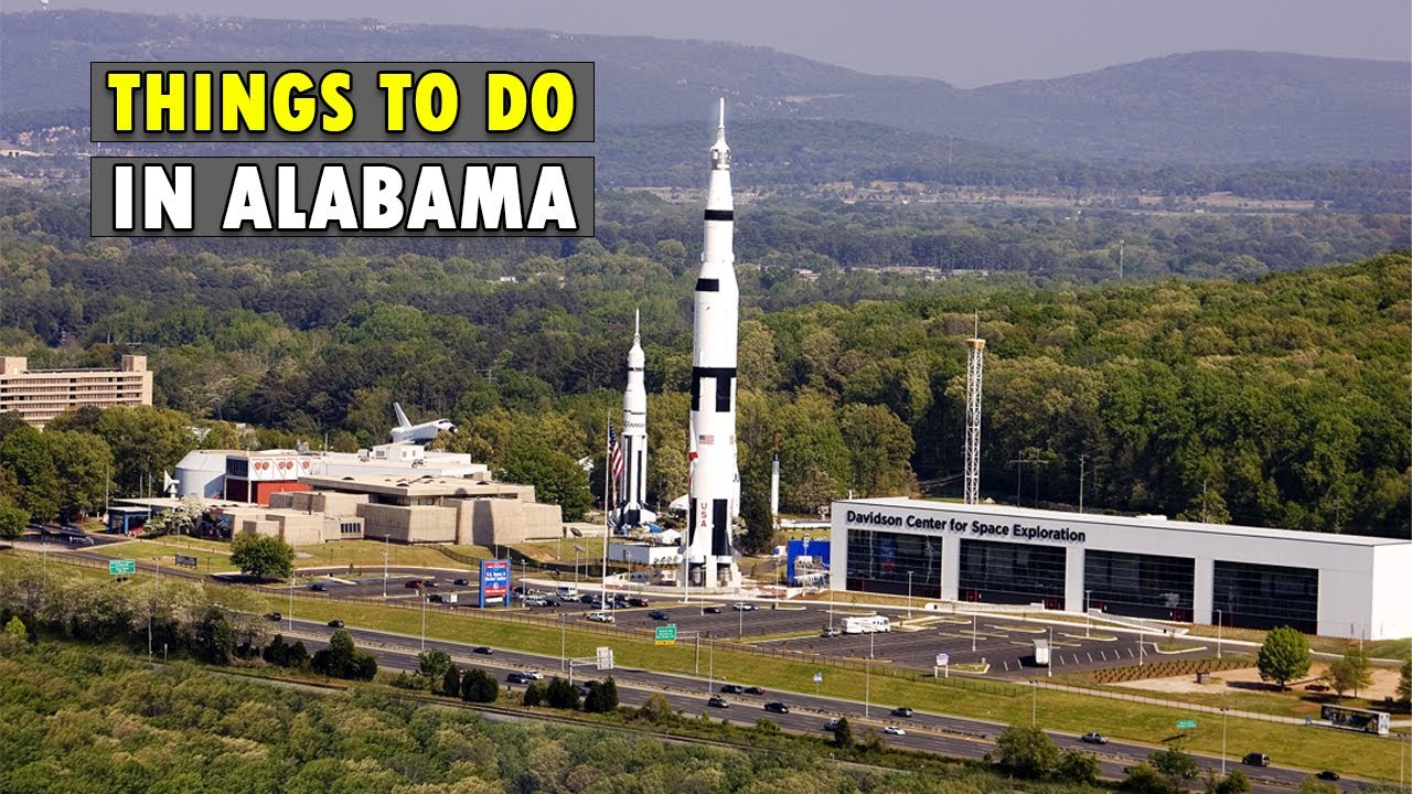 10 Best Things to do in Alabama
