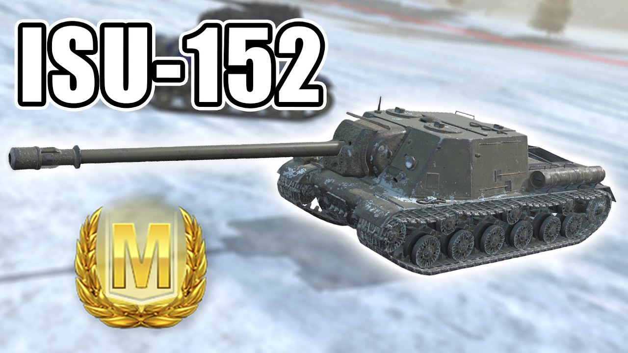 ISU-152 ● World of Tanks Blitz
