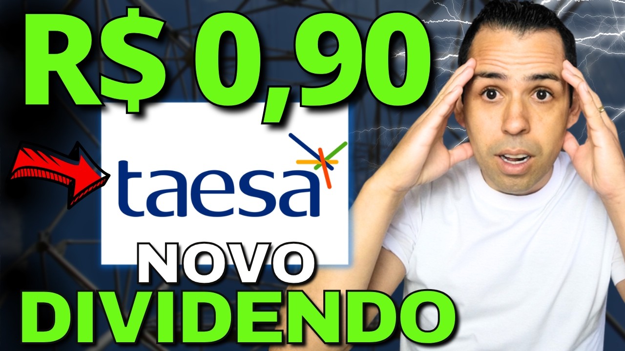 🚨 AGORA &Eacute; OFICIAL: NOVOS DIVIDENDOS DA TAESA PARA 2026 | PRE&Ccedil;O TETO TAEE11, TAEE4 e TAEE3