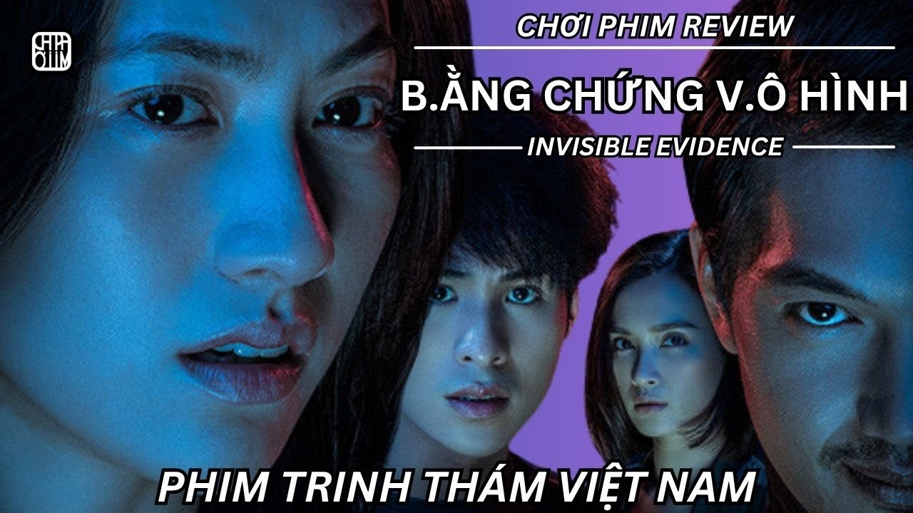 REVIEW PHIM: CÔ GÁI MÙ VÀ TÊN TỘI PHẠM B.IẾN TH.ÁI - PHIM CHIẾU RẠP VIỆT NAM