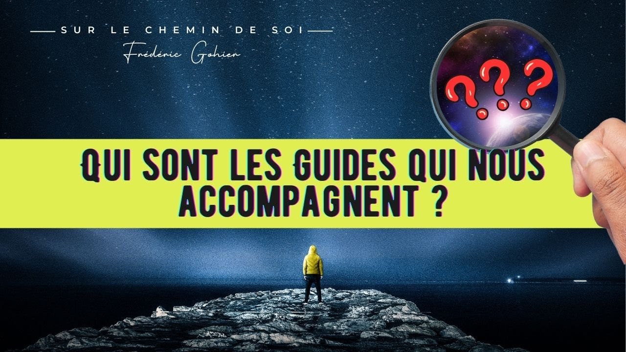 Qui sont les Guides qui nous accompagnent ? Combien sont-ils ? Un défunt peut-il être un Guide ?