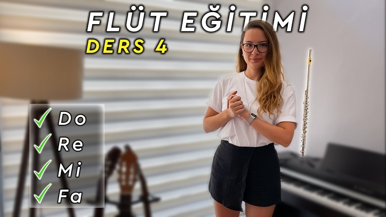 Yan Flüt Eğitimi Ders 4 | Yan Flüt'te Do, Re, Mi, Fa Notaları