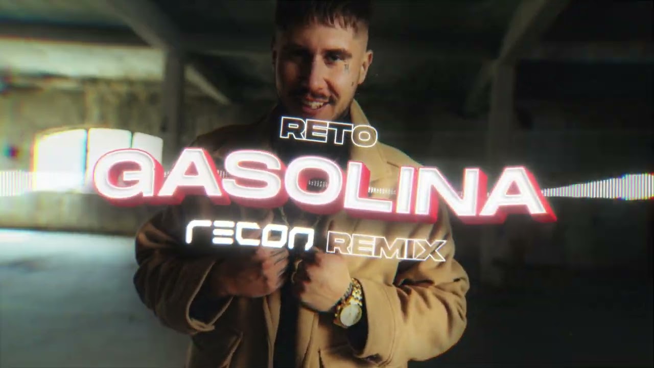 ReTo - Gasolina (RECON Remix)
