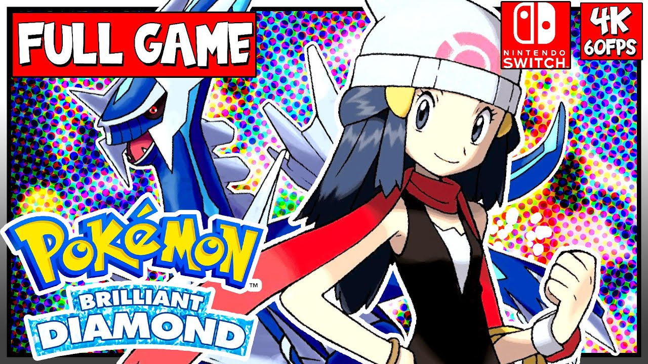 POKEMON BRILLIANT DIAMOND Version【FULL GAME】 Walkthrough No Commentary Longplay [Switch]