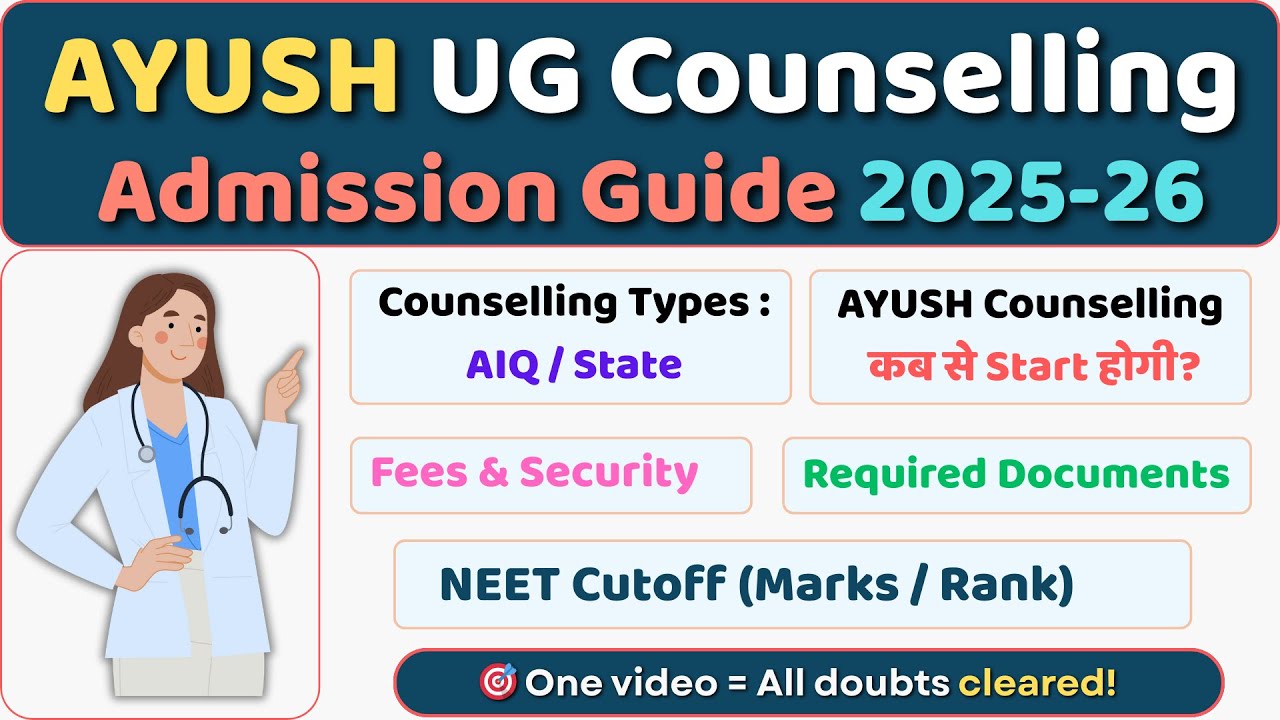 NEET UG AYUSH Counselling 2025-26 | BAMS BHMS BUMS BSMS Admission Guide | All Details in One Video