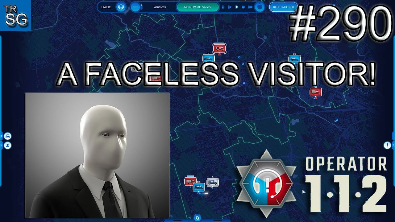 112 Operator - RMT: FAN EXPANSION - A Faceless Visitor! #290