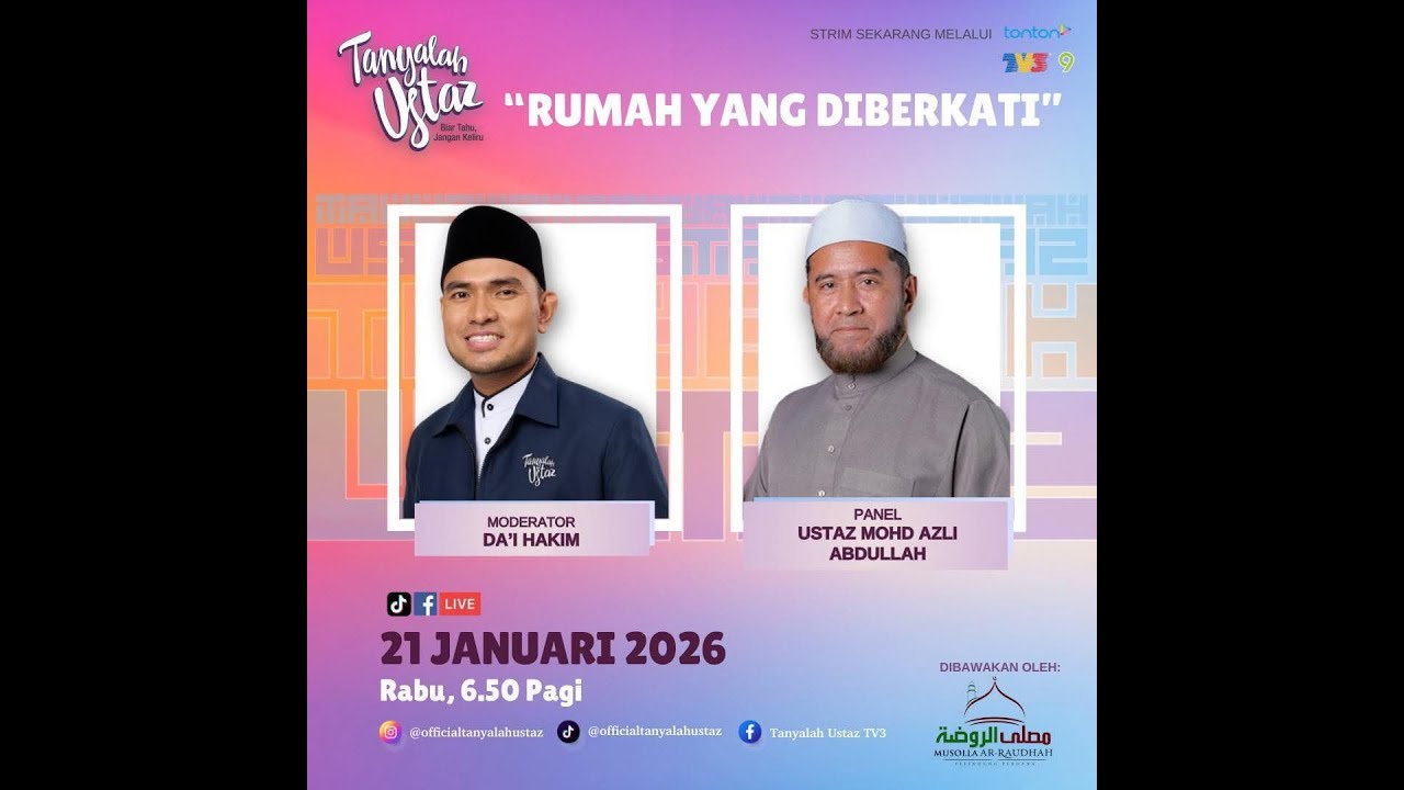 𝐓𝐀𝐍𝐘𝐀𝐋𝐀𝐇 𝐔𝐒𝐓𝐀𝐙 𝟐𝟎𝟐𝟓 [ 𝟐𝟏 𝐉𝐀𝐍𝐔𝐀𝐑𝐈 𝟐𝟎𝟐𝟔 ] 𝐑𝐔𝐌𝐀𝐇 𝐘𝐀𝐍𝐆 𝐃𝐈𝐁𝐄𝐑𝐊𝐀𝐓𝐈 | 𝐔𝐒𝐓𝐀𝐙 𝐌𝐎𝐇𝐃 𝐀𝐙𝐋𝐈 𝐀𝐁𝐃𝐔𝐋𝐋𝐀𝐇