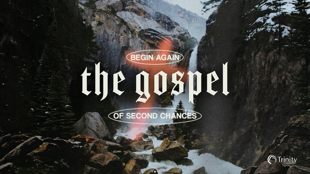 The Gospel of Second Chances  |  Pastor Carl Toti  |  March 1, 2026