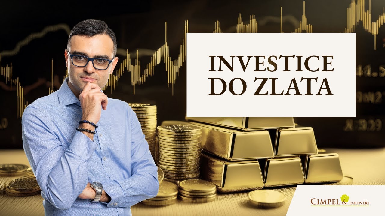Investice do zlata. Jak do něj nejlépe investovat?