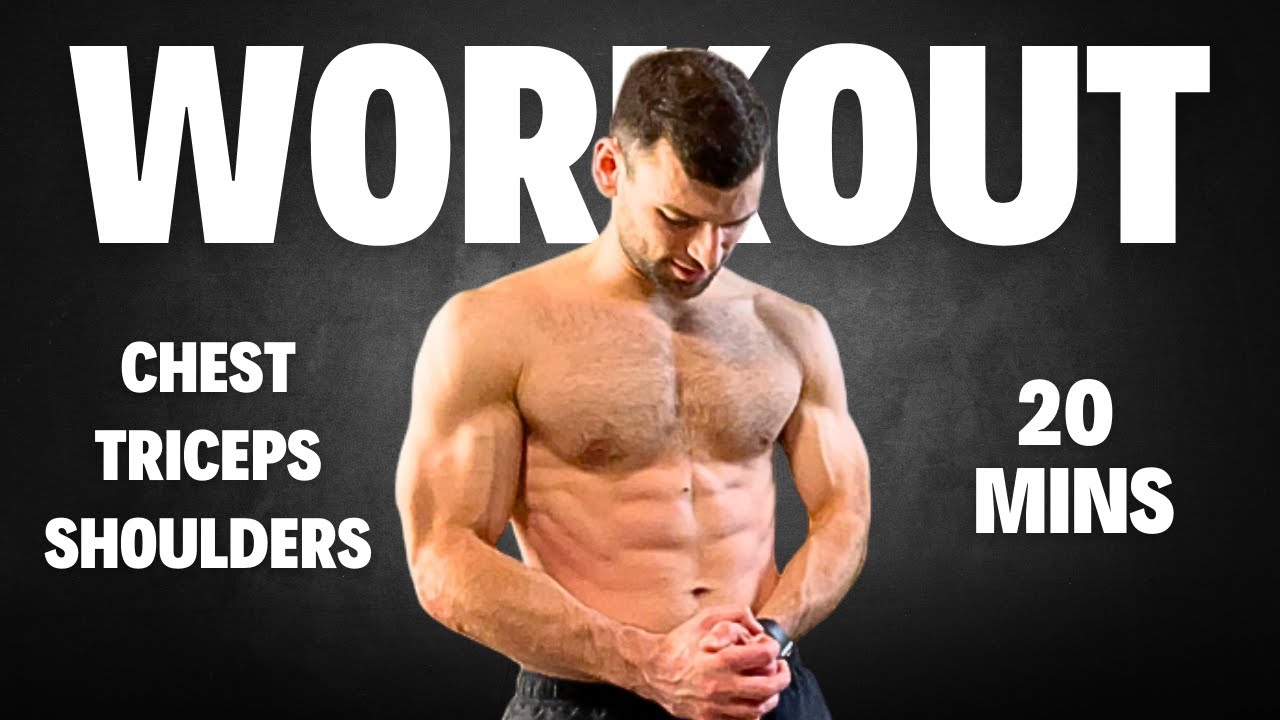 20 Minute Push Day Workout [Chest, Shoulder & Triceps Dumbbell Workout]