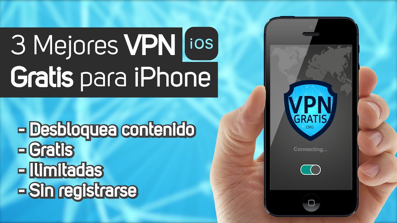 ➤ VPN Gratis para iPhone | ilimitado iOS