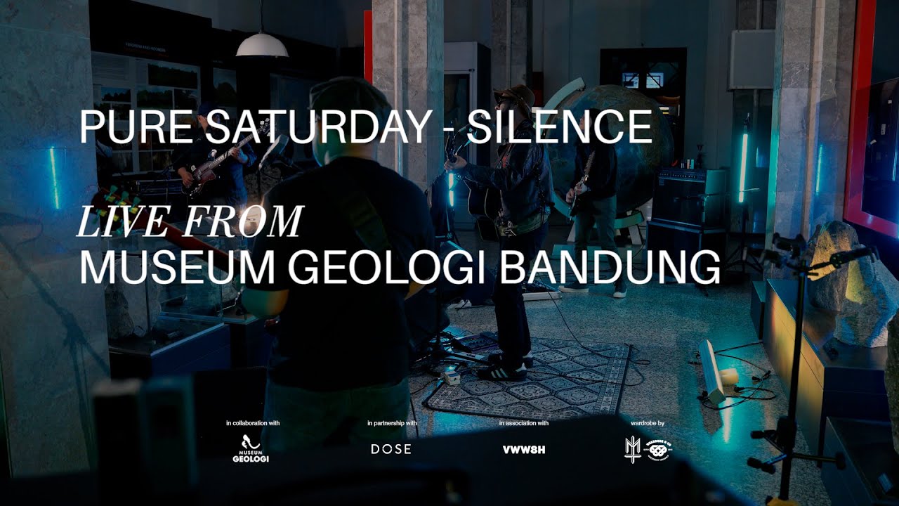 Pure Saturday - Silence | Live From Museum Geologi Bandung